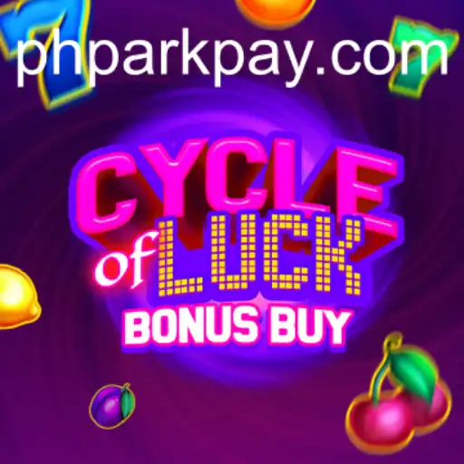 CycleofLuckBonusBuy: An Engaging Casino Adventure at PHPARK.COM