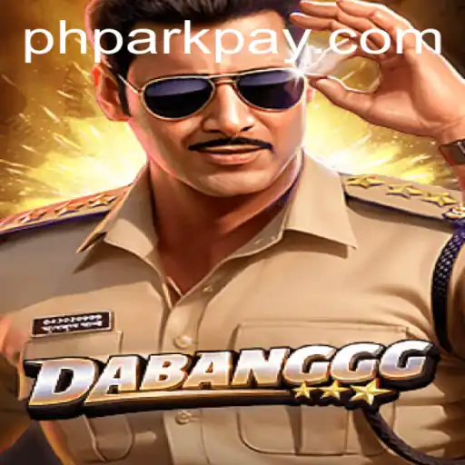 DABANGGG: Unleashing the Thrill at PHPARK.COM