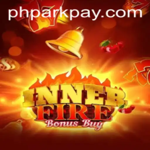InnerFireBonusBuy: A Thrilling Slot Experience on ​PHPARK.COM