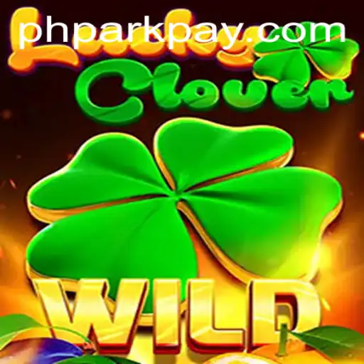Unveiling the Excitement of LuckyClover: A Captivating Game by PHPARK.COM