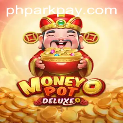 Discover the Thrills of MoneyPotDELUXE at PHPARK.COM